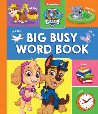 PAW Patrol Big, Busy Word Book - Readers Warehouse