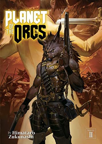 Planet Of The Orcs, Volume 2 - Readers Warehouse