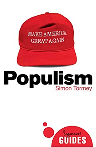 Populism - A Beginner&