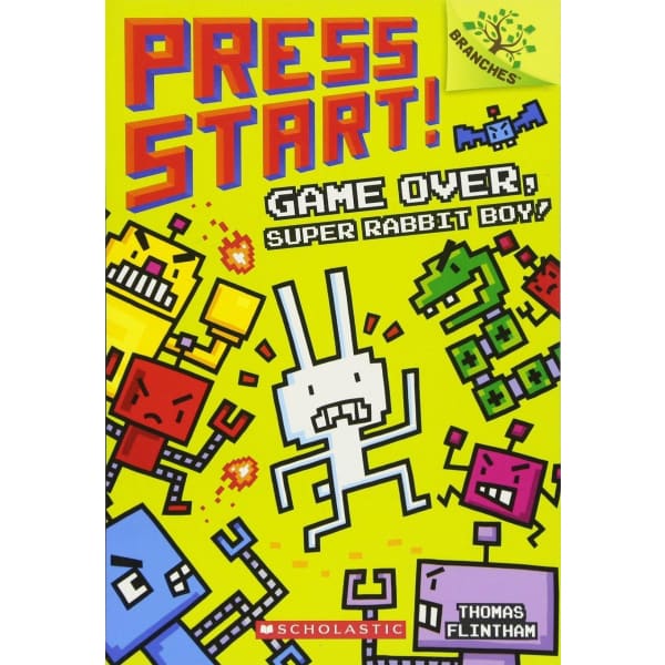Press Start! - Game Over, Super Rabbit Boy! - Readers Warehouse