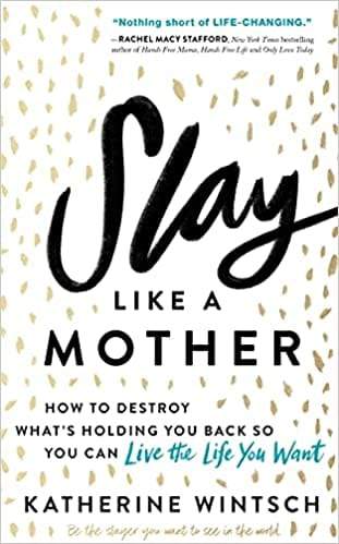 Slay Like a Mother - Readers Warehouse