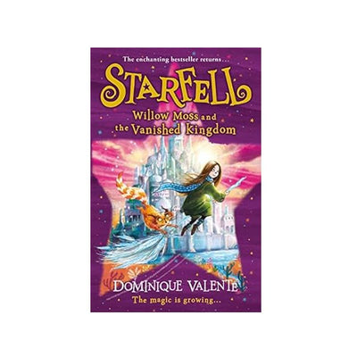 Starfell - Willow Moss And The Vanished Kingdom - Readers Warehouse