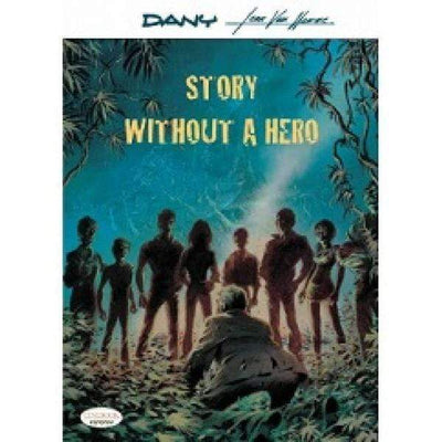 Story Without A Hero - Readers Warehouse