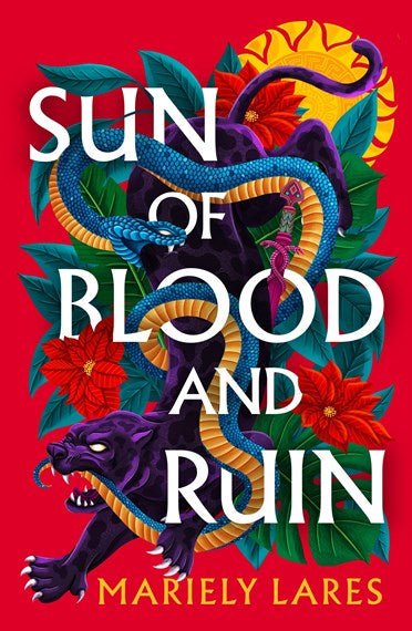Sun Of Blood And Ruin - Readers Warehouse