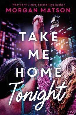 Take Me Home Tonight - Readers Warehouse