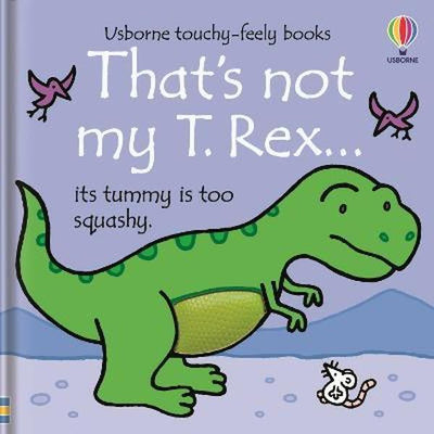 That's Not My T. Rex... - Readers Warehouse