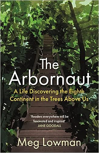 The Arbornaut - Readers Warehouse