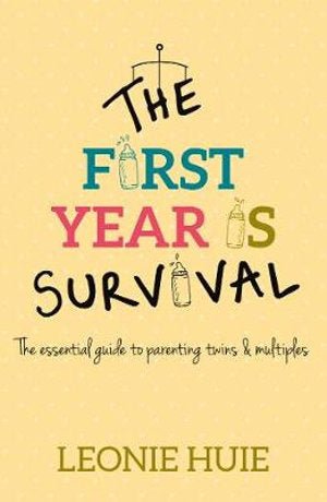 The First Year Is Survival - Readers Warehouse