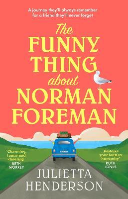 The Funny Thing About Norman Foreman - Readers Warehouse