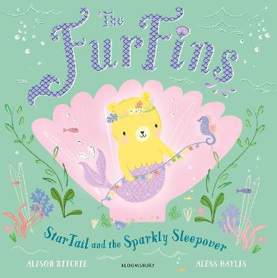 The FurFins: StarTail and the Sparkly Sleepover - Readers Warehouse