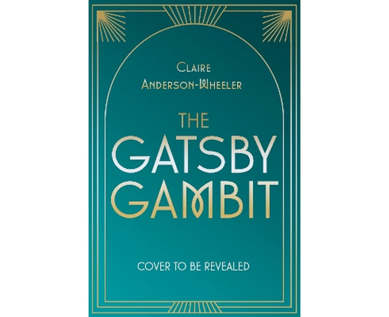 The Gatsby Gambit