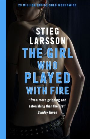 The Girl Who Played With Fire - Readers Warehouse