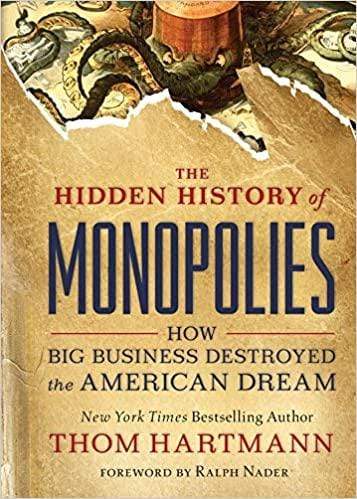 The Hidden History Of Monopolies - Readers Warehouse