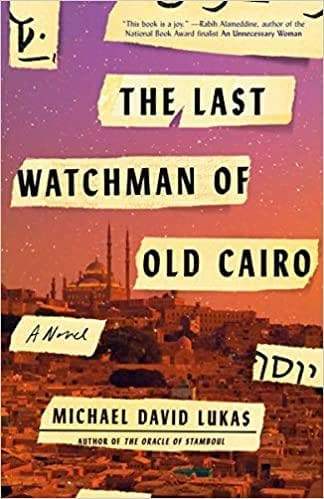 The Last Watchman Of Old Cairo - Readers Warehouse
