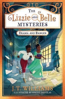 The Lizzie And Belle Mysteries - Drama And Danger - Readers Warehouse