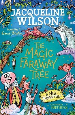 The Magic Faraway Tree - A New Adventure - Readers Warehouse
