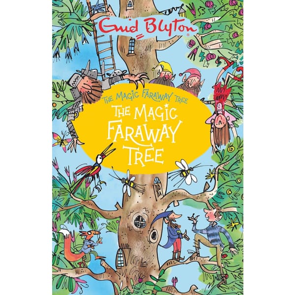 The Magic Faraway Tree: The Magic Faraway Tree