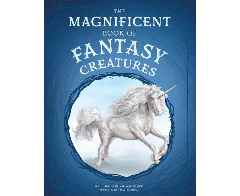 The Magnificent Book of Fantasy Creatures