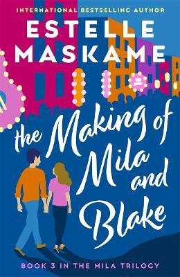 The Making Of Mila And Blake - Readers Warehouse