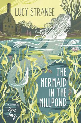 The Mermaid In The Millpond - Readers Warehouse