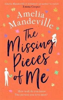 The Missing Pieces of Me - Readers Warehouse