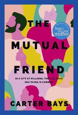 The Mutual Friend - Readers Warehouse