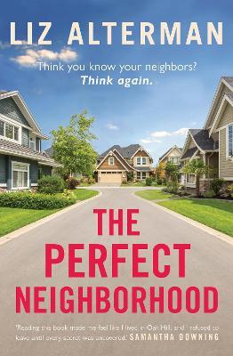 The Perfect Neighborhood - Readers Warehouse