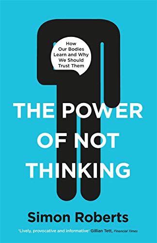 The Power Of Not Thinking - Readers Warehouse