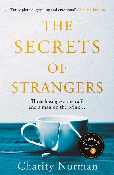 The Secrets Of Strangers - Readers Warehouse