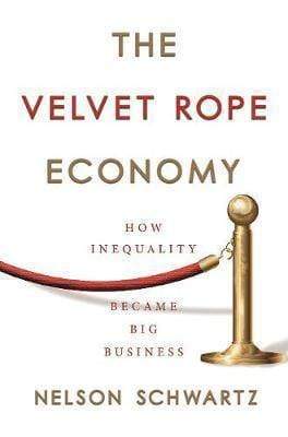 The Velvet Rope Economy - Readers Warehouse
