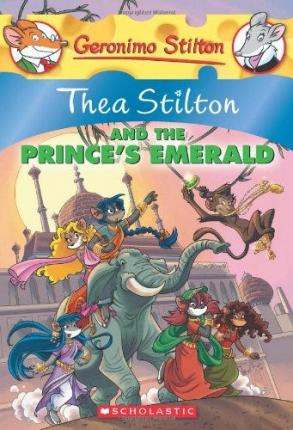 Thea Stilton And The Prince's Emerald - Readers Warehouse