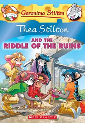 Thea Stilton And The Riddle Of The Ruins - Readers Warehouse