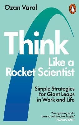 Think Like A Rocket Scientist - Readers Warehouse