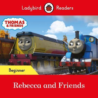 Thomas - Rebecca And Friends - Beginner Level - Readers Warehouse