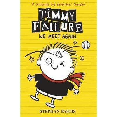 Timmy Failure - We Meet Again - Readers Warehouse