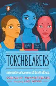 Torchbearers 2: Inspirational Women of South Africa - Readers Warehouse