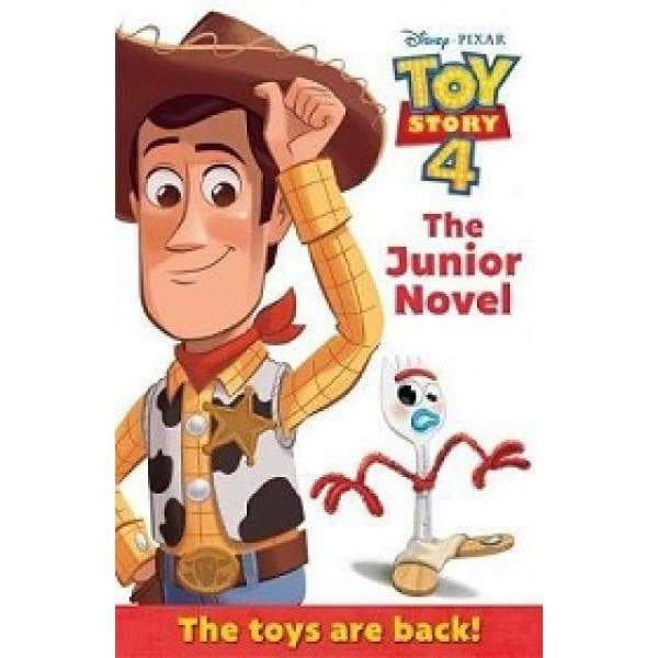 Toy Story 4 - The Junior Novel - Readers Warehouse