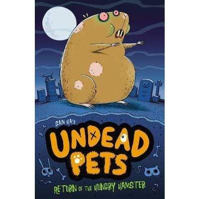 Undead Pets - Return Of The Hungry Hamster - Readers Warehouse