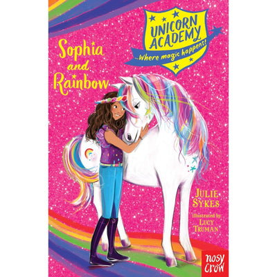 Unicorn Academy - Sophia And Rainbow - Readers Warehouse