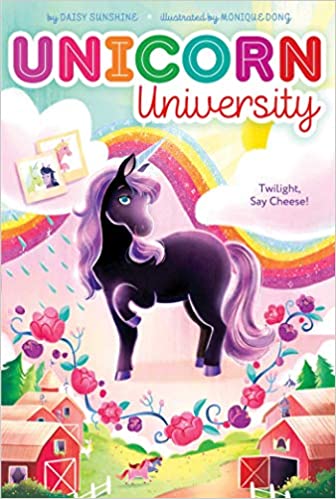 Unicorn University - Twilight, Say Cheese! - Readers Warehouse