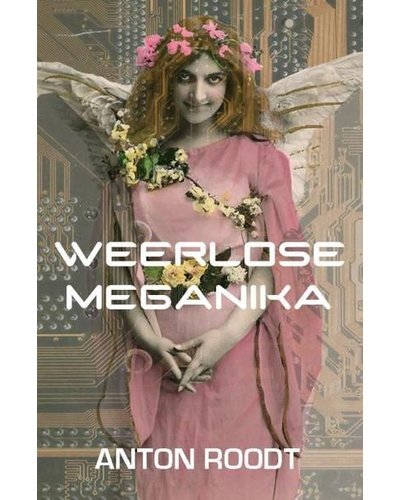 Weerlose Meganika - Readers Warehouse