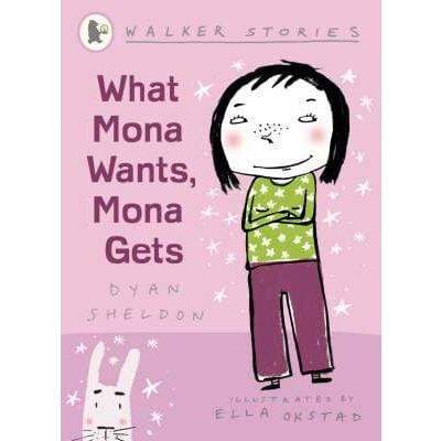 What Mona Wants, Mona Gets - Readers Warehouse