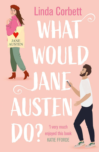 What Would Jane Austen Do? - Readers Warehouse