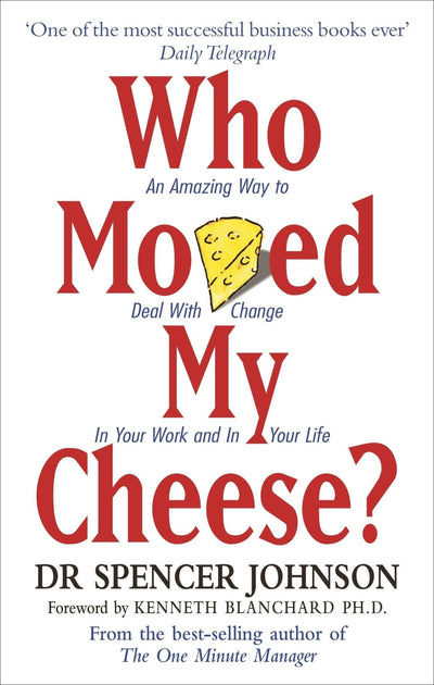 Who Moved My Cheese? - Readers Warehouse