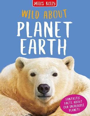 Wild About Planet Earth - Readers Warehouse