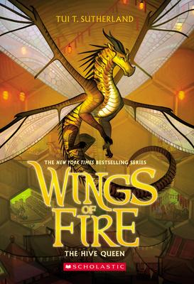 Wings Of Fire - The Hive Queen - Readers Warehouse