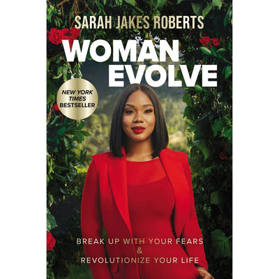 Woman Evolve: Break Up With Your Fears / Revolutionize / Life - Readers Warehouse
