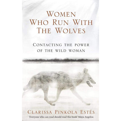 Women Who Run With The Wolves - Readers Warehouse