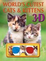 World's Cutest Cats and Kittens in 3D - Readers Warehouse