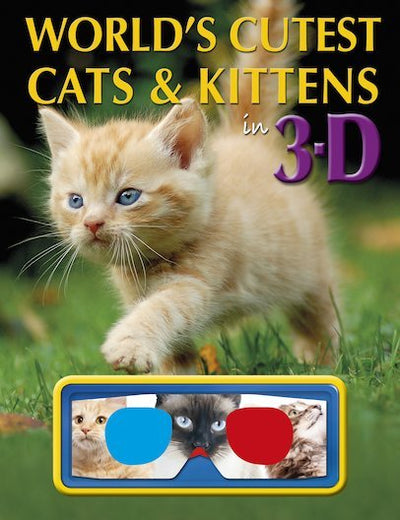World's Cutest Cats And Kittens In 3D - Readers Warehouse